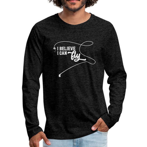 I Believe I Can Fly Fishing Men's Premium Long Sleeve T-Shirt - charcoal gray