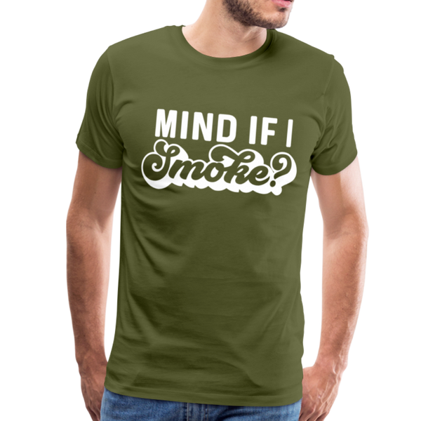 Mind if I Smoke Funny BBQ Men's Premium T-Shirt - olive green