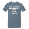 Veni Vidi Vapos I Came I Saw I Smoked: BBQ Smoker Men's Premium T-Shirt - steel blue
