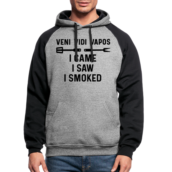 Veni Vidi Vapos I Came I Saw I Smoked: BBQ Smoker Colorblock Hoodie - heather gray/black