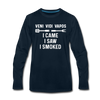 Veni Vidi Vapos I Came I Saw I Smoked: BBQ Smoker Men's Premium Long Sleeve T-Shirt - deep navy