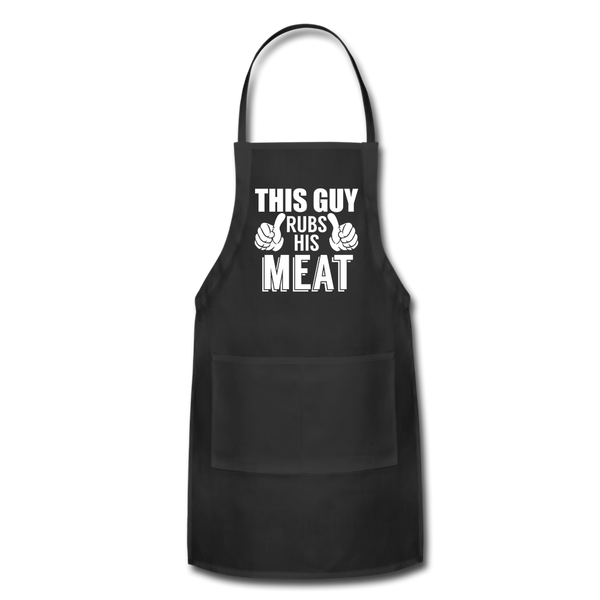 This Guy Rubs His Meat Funny BBQ Adjustable Apron - black