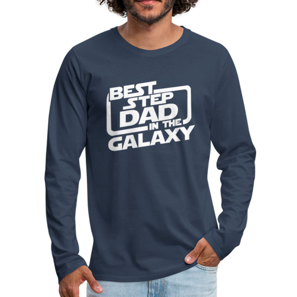 Best Step Dad in the Galaxy Men's Premium Long Sleeve T-Shirt - navy