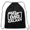 Best Step Dad in the Galaxy Cotton Drawstring Bag - black