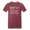 Dad Definition Men's Premium T-Shirt - heather burgundy