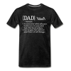 Dad Definition Men's Premium T-Shirt - charcoal gray