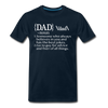 Dad Definition Men's Premium T-Shirt - deep navy