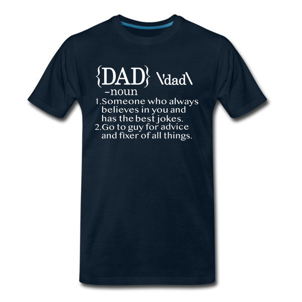 Dad Definition Men's Premium T-Shirt - deep navy
