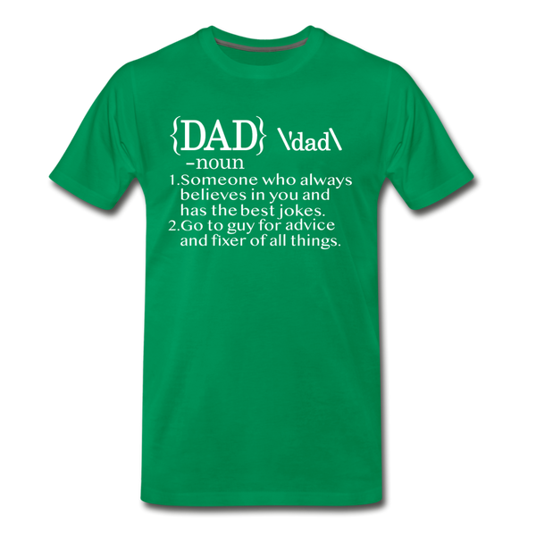 Dad Definition Men's Premium T-Shirt - kelly green