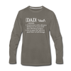 Dad Definition Men's Premium Long Sleeve T-Shirt - asphalt gray