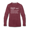 Dad Definition Men's Premium Long Sleeve T-Shirt - heather burgundy