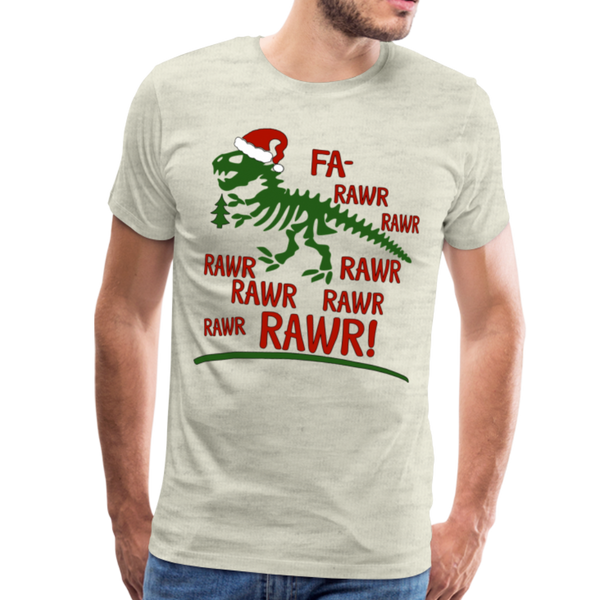 T-Rex Fa Rawr Christmas Dinosaur Men's Premium T-Shirt - heather oatmeal