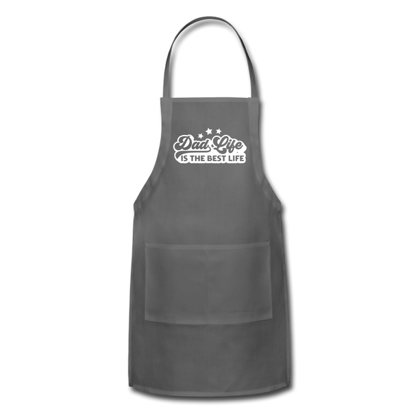 Dad Life is the Best Life Adjustable Apron - charcoal
