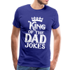 King of the Dad Jokes Men's Premium T-Shirt - royal blue