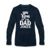King of the Dad Jokes Men's Premium Long Sleeve T-Shirt - deep navy