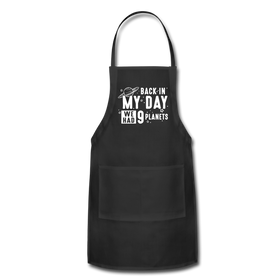 Back in my Day we had 9 Planets Adjustable Apron