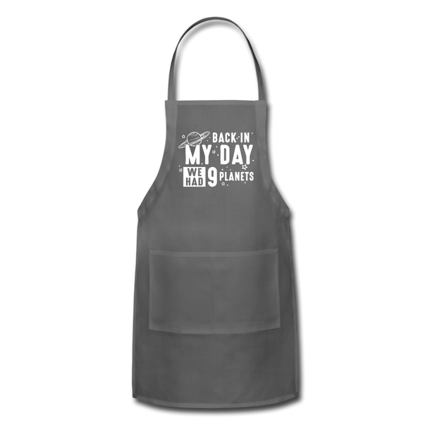Back in my Day we had 9 Planets Adjustable Apron - charcoal