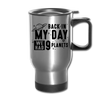 Back in my Day we had 9 Planets Travel Mug - silver