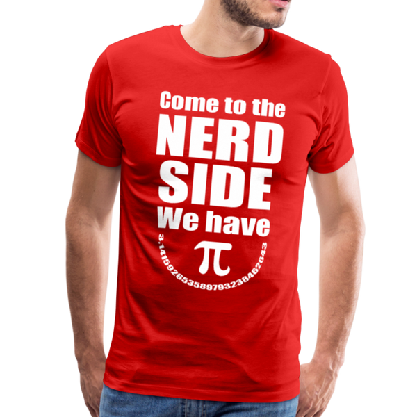 Come to the Nerd Side We Have Pi Men's Premium T-Shirt - red