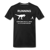 Running Motivation Dinosaur Men's Premium T-Shirt - black