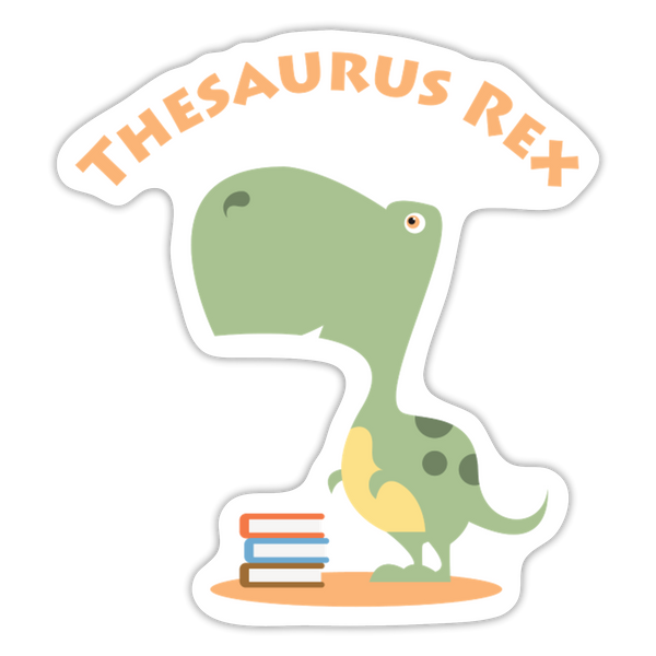 Thesaurus Rex Sticker - white matte