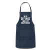 In my Defense I was left Unsupervised Adjustable Apron - navy