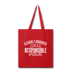 Cleverly Disguised as a Responsible Adult Tote Bag