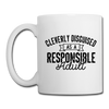 Cleverly Disguised as a Responsible Adult Coffee/Tea Mug