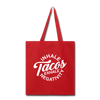 Inhale Tacos Exhale Negativity Tote Bag - red