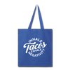 Inhale Tacos Exhale Negativity Tote Bag - royal blue