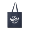 Inhale Tacos Exhale Negativity Tote Bag