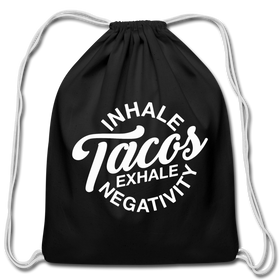 Inhale Tacos Exhale Negativity Cotton Drawstring Bag