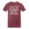 I Don't Have Ducks or a Row...Men's Premium T-Shirt - heather burgundy