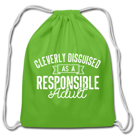 Cleverly Disguised as a Responsible Adult Cotton Drawstring Bag