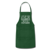 I Don't Have Ducks or a Row...Adjustable Apron