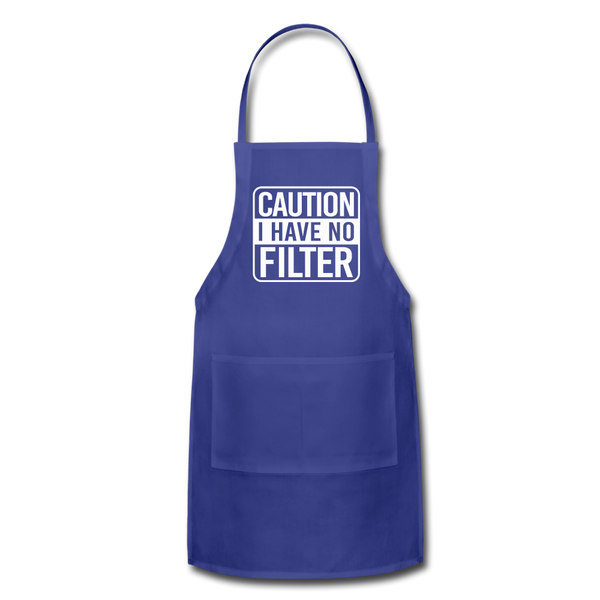 Caution I Have No Filter Adjustable Apron - royal blue