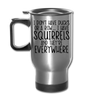 I Don't Have Ducks or a Row...Travel Mug