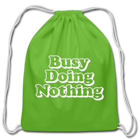 Busy Doing Nothing Cotton Drawstring Bag