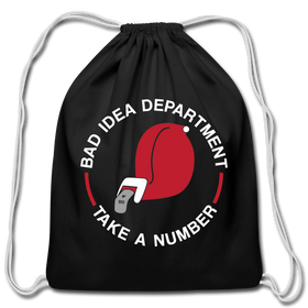 Bad Idea Dept Take a Number Cotton Drawstring Bag