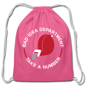 Bad Idea Dept Take a Number Cotton Drawstring Bag