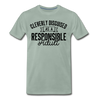 Cleverly Disguised as a Responsible Adult Men's Premium T-Shirt - steel green