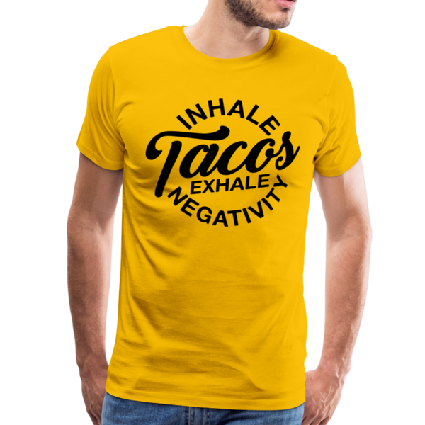 Inhale Tacos Exhale Negativity Men's Premium T-Shirt - sun yellow