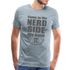Come to the Nerd Side We Have Pi Men's Premium T-Shirt - heather ice blue