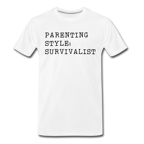 Parenting Style: Survivalist Men's Premium T-Shirt - white