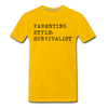 Parenting Style: Survivalist Men's Premium T-Shirt - sun yellow