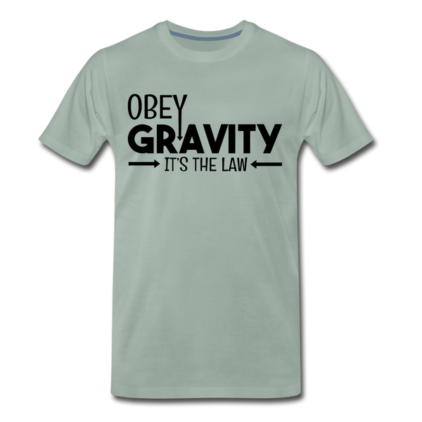 Obey Gravity It's the Law Men's Premium T-Shirt - steel green