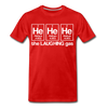 He He He The Laughing Gas Men's Premium T-Shirt - red
