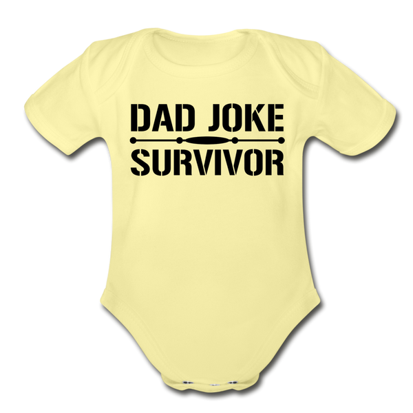 Dad Joke Survivor Organic Short Sleeve Baby Bodysuit - washed yellow
