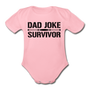 Dad Joke Survivor Organic Short Sleeve Baby Bodysuit - light pink
