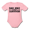 Dad Joke Survivor Organic Short Sleeve Baby Bodysuit
